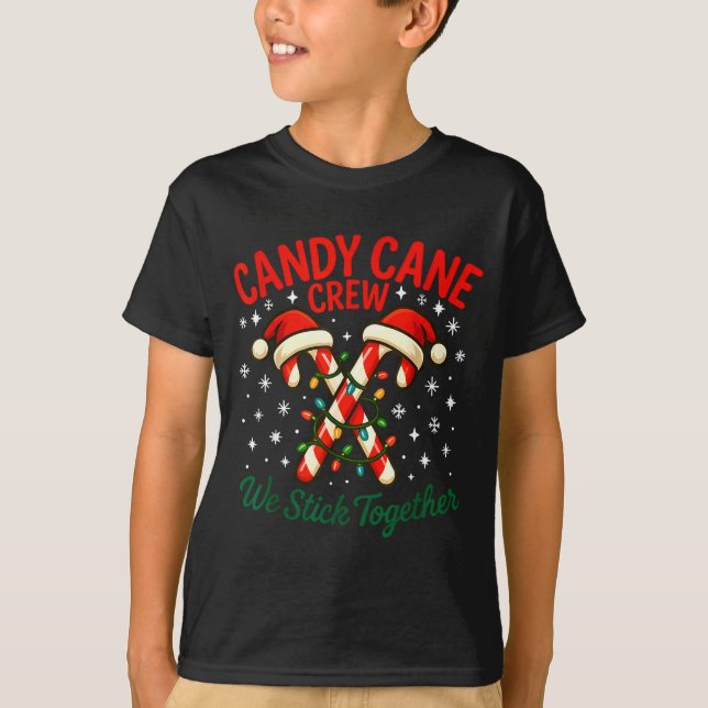 Candy Cane Crew We Stick Together Christmas Costum T Shirt (Framsida)