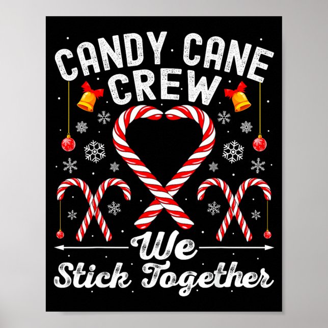 Candy Cane Crew We Stick Together Family Matching  Poster (Framsidan)