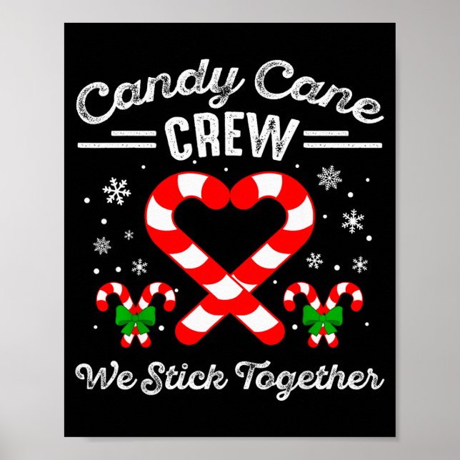 Candy Cane Heart Crew We Stick Together Matching P Poster (Framsidan)