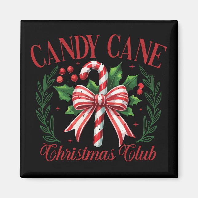 Candy Cane Julklubb Squad Matchande Vinter  Magnet (Framsidan)
