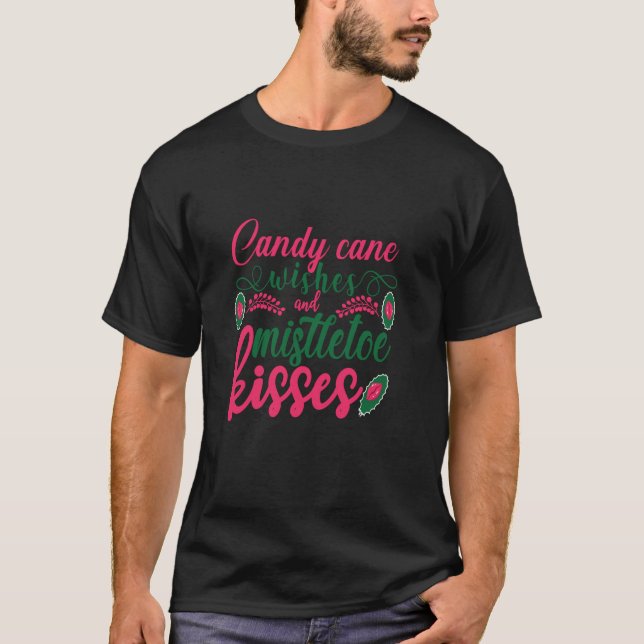 Candy cane Önskemål och Mistletoe Kisses jul L T Shirt (Framsida)
