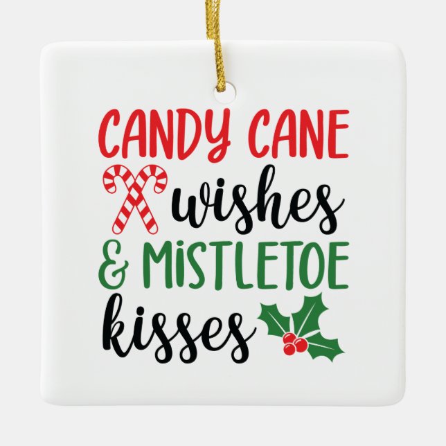 Candy cane Önskemål och Mistletoe Kisses Julgransprydnad Keramik (Framsida)