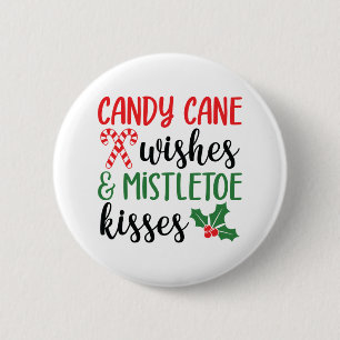 Candy cane Önskemål och Mistletoe Kisses Knapp