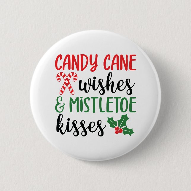 Candy cane Önskemål och Mistletoe Kisses Knapp (Framsida)