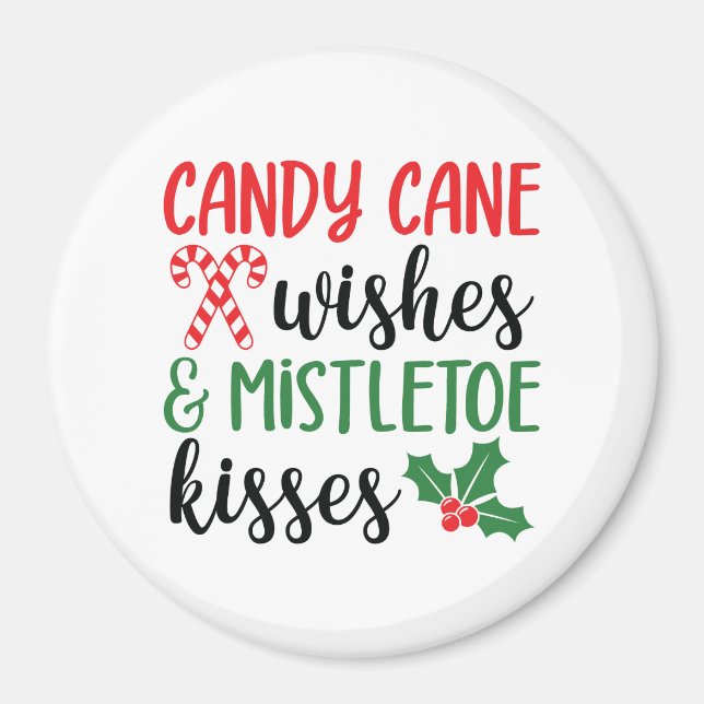 Candy cane Önskemål och Mistletoe Kisses Magnet (Framsidan)