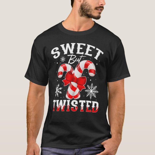 Candy Cane Sweet But Twisted Funny Merry Christmas T Shirt (Framsida)