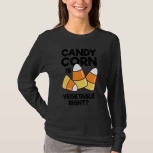Candy Corn Är Grönsak Rätt Halloween Pojkar Flicko T Shirt