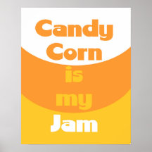 Candy corn är min Sylt-Poster