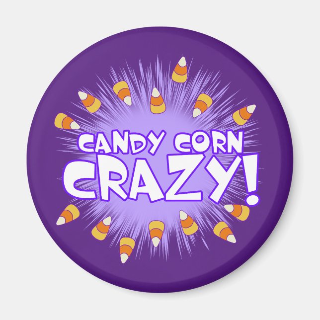 Candy corn CRAZY! Magnet (Framsidan)