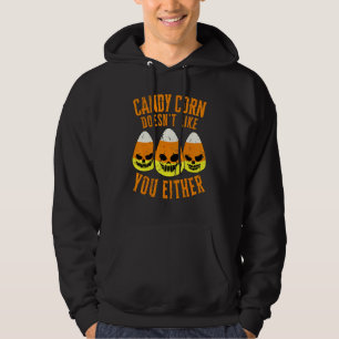 Candy Corn Gillar Inte Dig heller Halloween Kostym Hoodie