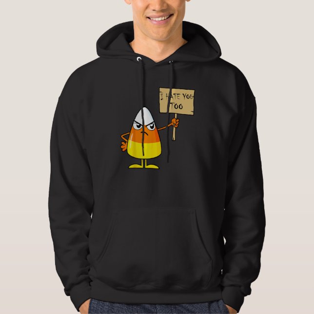 Candy corn, jag hatar dig för Halloween-teamet kan Hoodie (Framsida)