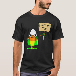 Candy corn, jag hatar dig för Halloween-teamet kan T Shirt