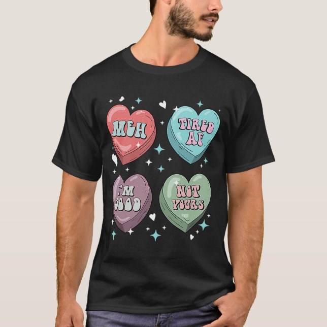 Candy Heart Galentines Singles Anti alla hjärtans  T Shirt (Framsida)