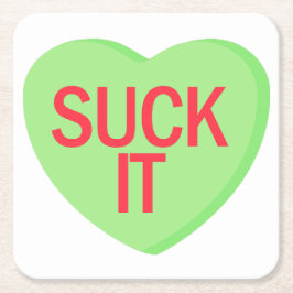 Candy Heart - SUCK IT Underlägg Papper Kvadrat