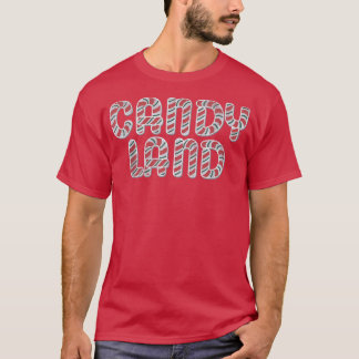 Candy Land Candy Lands Sign 88 T Shirt