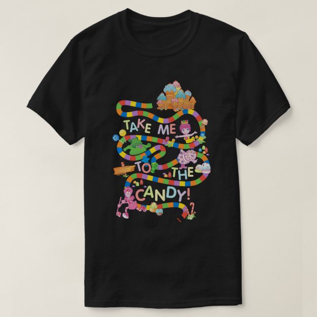 Candy Land tar mig till godis-sötskjortan T Shirt (Design framsida)