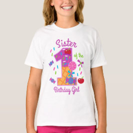 Candyland Sister of the First Birthday lollipop T Shirt