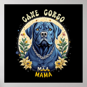 Cane Corso Mamma Poster