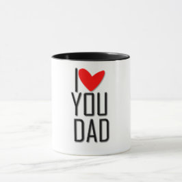 Caneca - I love you dad Mugg