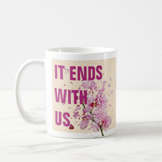 Caneca It Ends With Us Kaffemugg