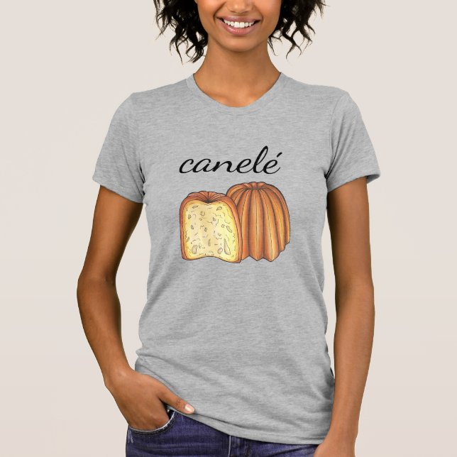 Canelé Fransk Pastry Chef Pâtisserie Bakery Food T Shirt (Framsida)