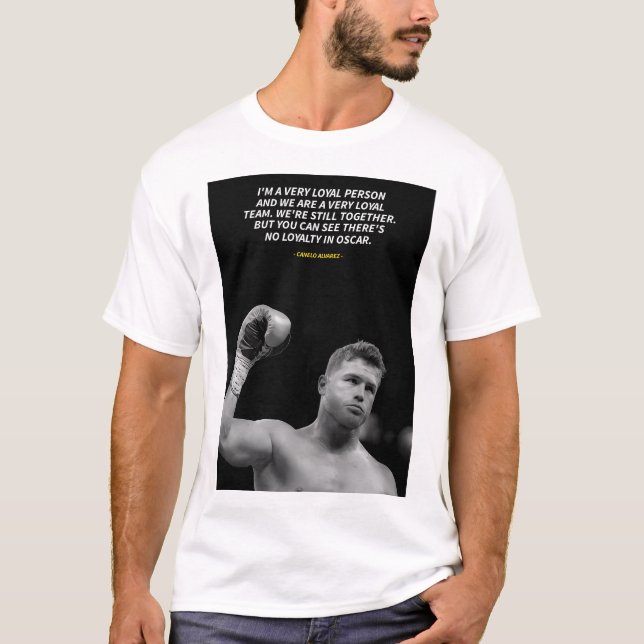 Canelo Alvarez quotes T-Shirt (Framsida)