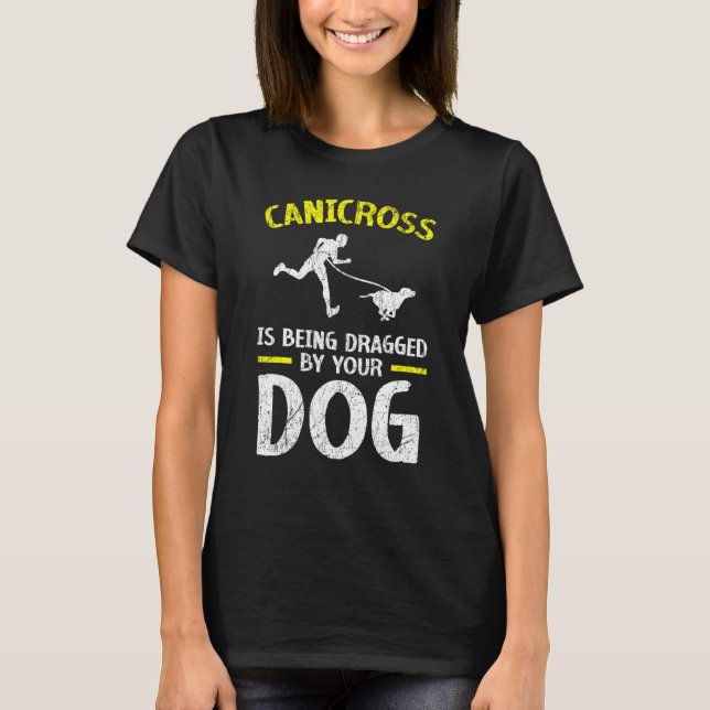 Canicross dras av din Hund för 5 000 varv T Shirt (Framsida)