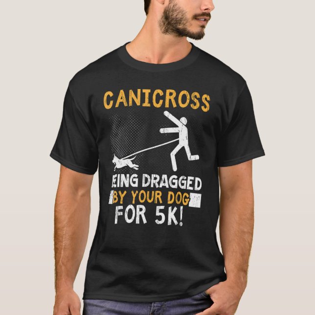 Canicross dras av Hund för 5 000 T Shirt (Framsida)