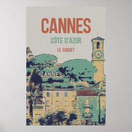 Cannes Côte d'Azur Le Suquet illustration Frankrik Poster