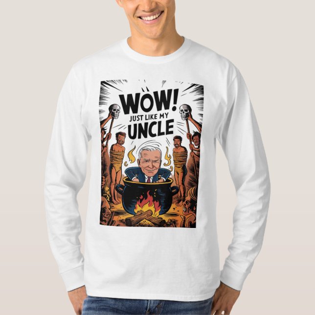 Cannibals Ate My farbror Joe Biden T Shirt (Framsida)