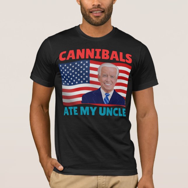 Cannibals Ate My farbror USA flagga Biden Vinatge T Shirt (Framsida)