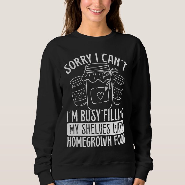 Canning Season Homesteading Homegrown Food Perserv T Shirt (Framsida)