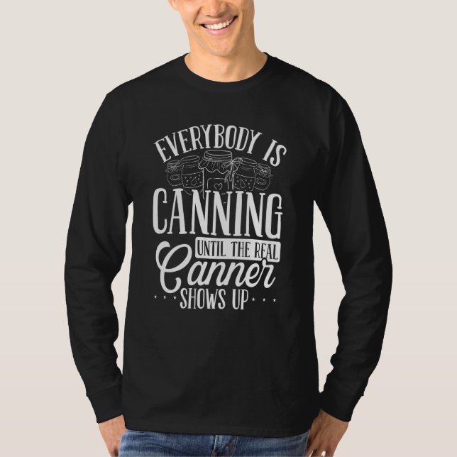 Canning Season Shelf Homegrown Food Homesteading C T Shirt (Framsida)