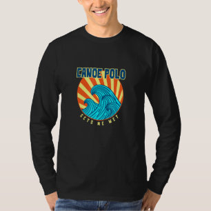 Canoe Polo ger mig Blöt Tropical Sports Sunny T Shirt