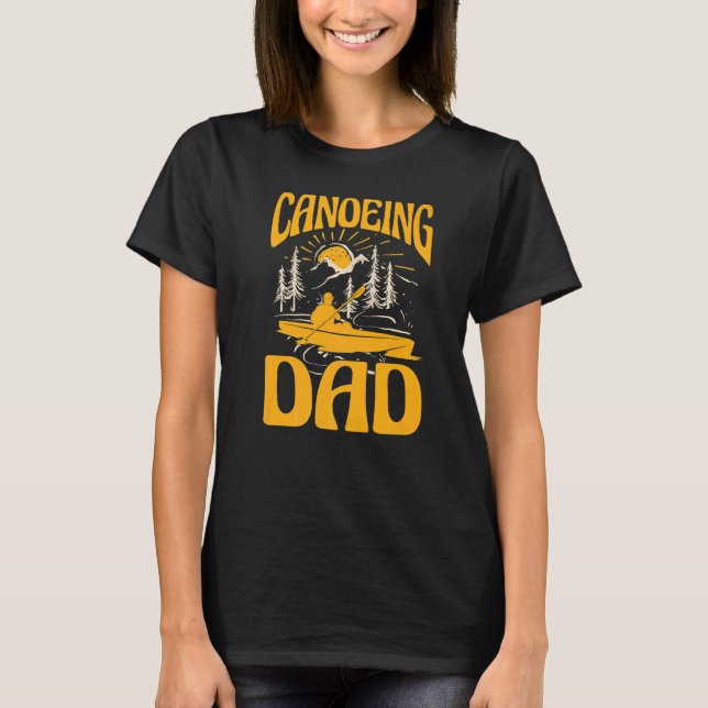 Canoeing Pappa T Shirt (Framsida)