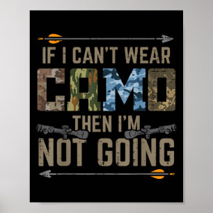 Cant Bära Camo går inte på en lönt bow Hunting Arc Poster