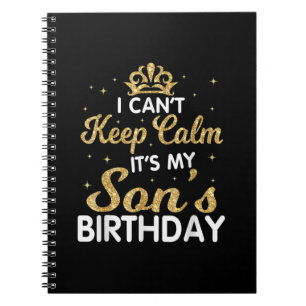 Cant Behålla Lugn min son Birthday Gift för son Anteckningsbok