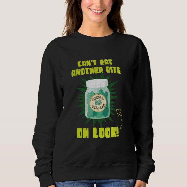 Can't Eat Another Bite Oh Look Cucumber Pickles T Shirt (Framsida)