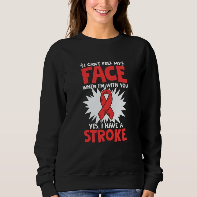 Can't Feel Face Stroke Survivor Ribbon Stroke Awar T Shirt (Framsida)