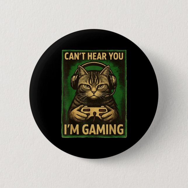 Can't Hear You I'm Gaming Funny Gamer Cat Playing  Knapp (Framsida)