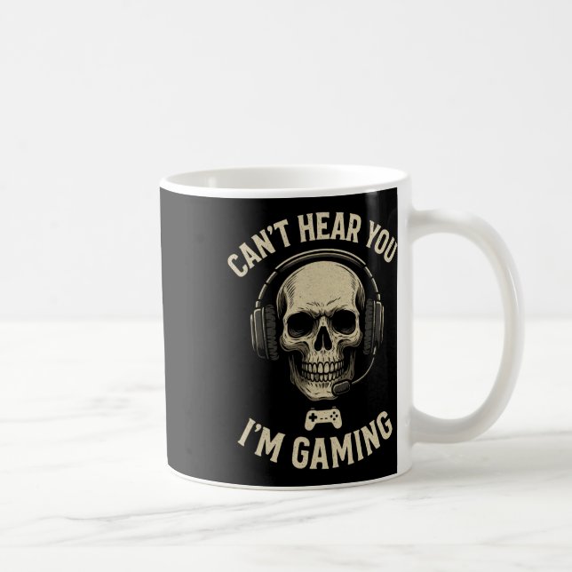 Can't Hear You I'm Gaming - Funny Gamer Humor  Kaffemugg (Höger)