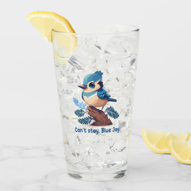 Can't stay, Blue Jay Glaskopp (Framsida Ice)