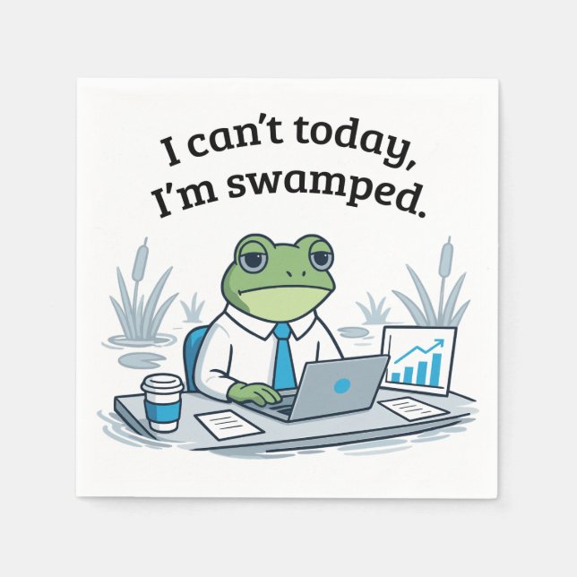 Can't Today I'm Swamped Funny Frog Office Humor Pappersservett (Framsidan)