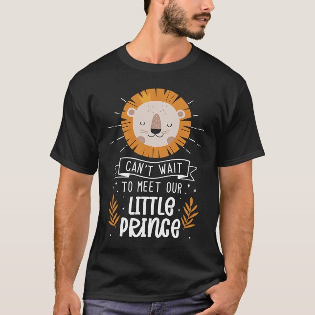 Can't Wait To Meet Our Little Prince Lion Gender R T Shirt (Framsida)