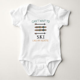Can't Wait to Ski Like My Aunt - Skiing T Shirt