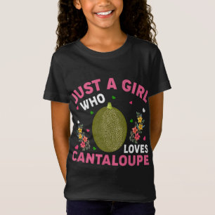 Cantaloupe Fruit Älskare Endast en flicka som Kärl T Shirt