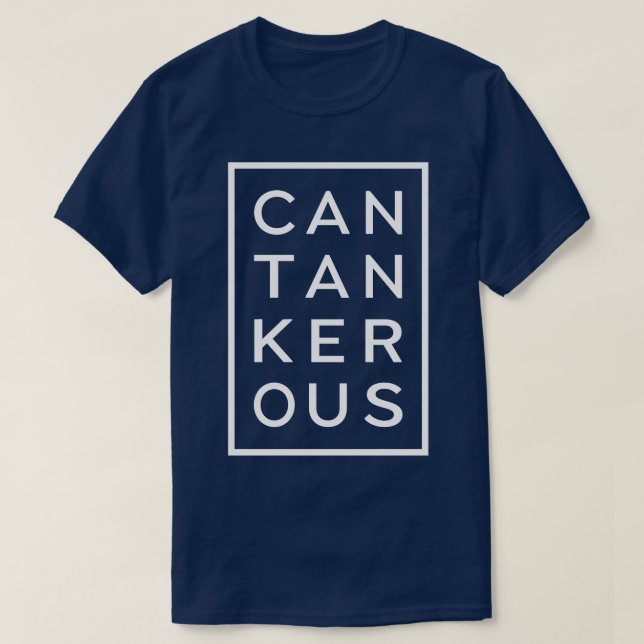 Cantankerous Funny Ord T Shirt (Design framsida)