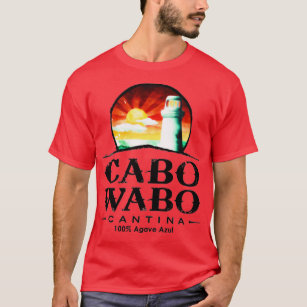 Cantina Cabo wabo  T Shirt
