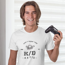 Cant's hör dig...K/D Ratio-spel T Shirt