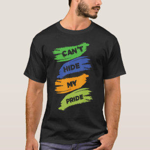 Canu2019t Göm Mitt Pride Rainbow Hearts Flagga LGB T Shirt